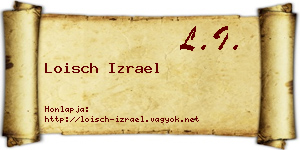 Loisch Izrael névjegykártya
